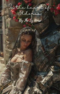 In the heart of Eldoria - Free online novel on NovelFlow In the heart of Eldoria cover - Read free novel on NovelFlow