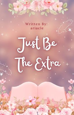 Just Be The Extra (English Version) - COMPLETED - Free online novel on NovelFlow Just Be The Extra (English Version) - COMPLETED cover - Read free novel on NovelFlow