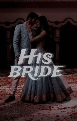 His Bride - Free online novel on NovelFlow His Bride cover - Read free novel on NovelFlow