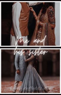 Me And His Sister - Free online novel on NovelFlow Me And His Sister cover - Read free novel on NovelFlow