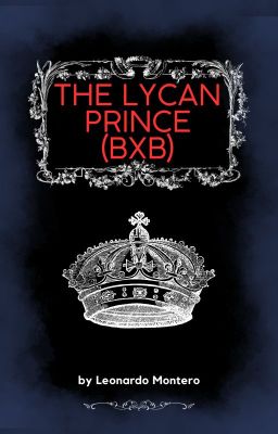 The Lycan Prince (BoyxBoy) - Werewolf Story - Free online novel on NovelFlow The Lycan Prince (BoyxBoy) - Werewolf Story cover - Read free novel on NovelFlow