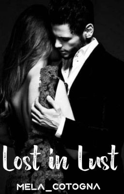 Lost in Lust ✔️ - Free online novel on NovelFlow Lost in Lust ✔️ cover - Read free novel on NovelFlow