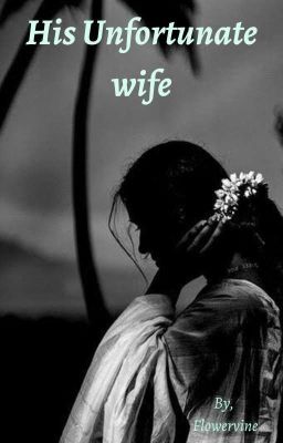 His Unfortunate Wife(Completed) - Free online novel on NovelFlow His Unfortunate Wife(Completed) cover - Read free novel on NovelFlow