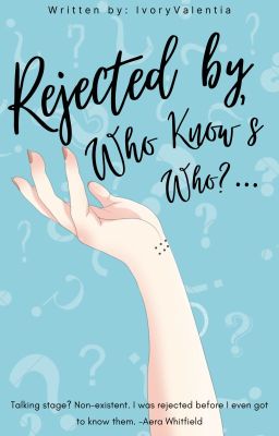 Rejected by Who Knows Who.. - Free online novel on NovelFlow Rejected by Who Knows Who.. cover - Read free novel on NovelFlow