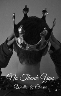 No Thank You... - Free online novel on NovelFlow No Thank You... cover - Read free novel on NovelFlow