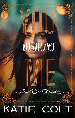 You Distract Me - Free online novel on NovelFlow You Distract Me cover - Read free novel on NovelFlow
