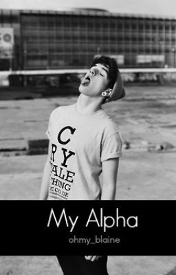 My Alpha (My Alpha Series Book 1 boyxboy)(under revision) - Free online novel on NovelFlow My Alpha (My Alpha Series Book 1 boyxboy)(under revision) cover - Read free novel on NovelFlow