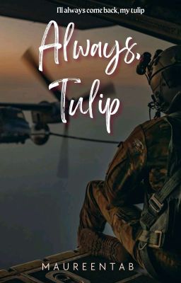 Always, Tulip - Free online novel on NovelFlow Always, Tulip cover - Read free novel on NovelFlow