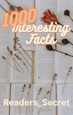 1000 Interesting Facts {COMPLETED} cover