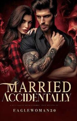 MARRIED ACCIDENTALLY - Free online novel on NovelFlow MARRIED ACCIDENTALLY cover - Read free novel on NovelFlow