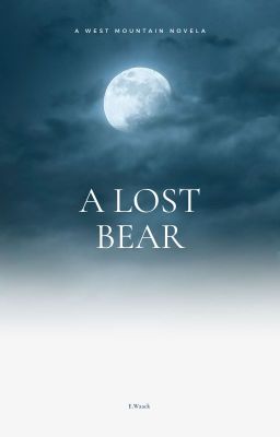 A LOST BEAR - Free online novel on NovelFlow A LOST BEAR cover - Read free novel on NovelFlow