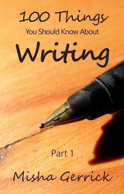 100 Things You Should Know About Writing (Part 1) cover
