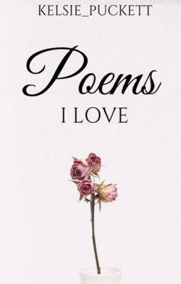 Poems I Love (2) - Free online novel on NovelFlow Poems I Love (2) cover - Read free novel on NovelFlow