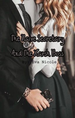 The Naive Secretary And The Harsh Boss - Free online novel on NovelFlow The Naive Secretary And The Harsh Boss cover - Read free novel on NovelFlow