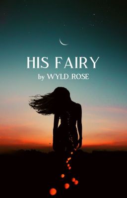 His Fairy - Free online novel on NovelFlow His Fairy cover - Read free novel on NovelFlow