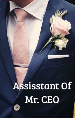 Assistant of Mr. CEO - Free online novel on NovelFlow Assistant of Mr. CEO cover - Read free novel on NovelFlow