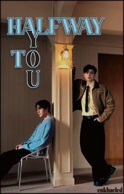 Halfway to You - Free online novel on NovelFlow Halfway to You cover - Read free novel on NovelFlow