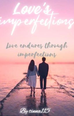 Love's Imperfections - Free online novel on NovelFlow Love's Imperfections cover - Read free novel on NovelFlow