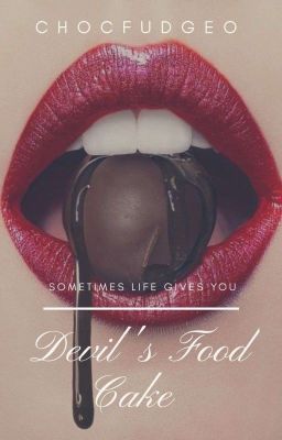 Devil's Food Cake [✓] cover - Read free novel on NovelFlow