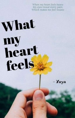 What my heart feels cover - Read free novel on NovelFlow