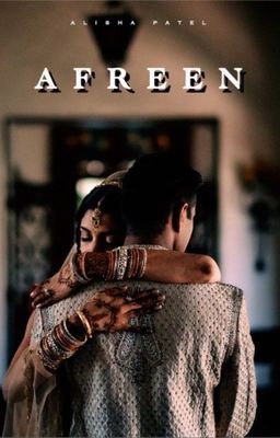AFREEN - Free online novel on NovelFlow AFREEN cover - Read free novel on NovelFlow