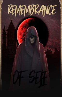 COMPLETED Remembrance of Self | Fantasy | LGBTQ - Free online novel on NovelFlow COMPLETED Remembrance of Self | Fantasy | LGBTQ cover - Read free novel on NovelFlow