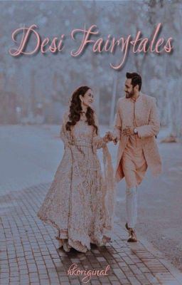 Desi Fairytales | fin. - Free online novel on NovelFlow Desi Fairytales | fin. cover - Read free novel on NovelFlow
