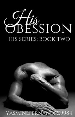 His Obsession (Werewolf|ManxMan|Mpreg) His Series: BOOK TWO (Will be rewritten) - Free online novel on NovelFlow His Obsession (Werewolf|ManxMan|Mpreg) His Series: BOOK TWO (Will be rewritten) cover - Read free novel on NovelFlow