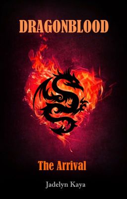Dragonblood - The Arrival - Free online novel on NovelFlow Dragonblood - The Arrival cover - Read free novel on NovelFlow
