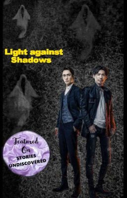 Light Against Shadows - Free online novel on NovelFlow Light Against Shadows cover - Read free novel on NovelFlow