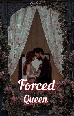 Forced QUEEN - Free online novel on NovelFlow Forced QUEEN cover - Read free novel on NovelFlow
