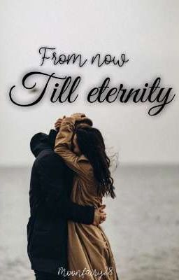 From now Till eternity - Free online novel on NovelFlow From now Till eternity cover - Read free novel on NovelFlow
