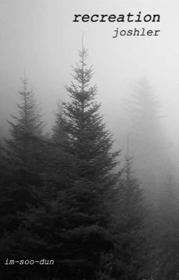 recreation {joshler} - Free online novel on NovelFlow recreation {joshler} cover - Read free novel on NovelFlow