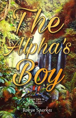 The Alpha's Boy {Man x Man} cover