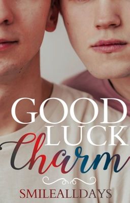 Good Luck Charm (Completed) - Free online novel on NovelFlow Good Luck Charm (Completed) cover - Read free novel on NovelFlow