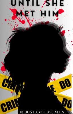 Until She Met Him - Free online novel on NovelFlow Until She Met Him cover - Read free novel on NovelFlow