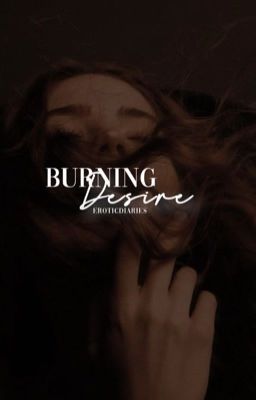Burning Desire (WLW) - Free online novel on NovelFlow Burning Desire (WLW) cover - Read free novel on NovelFlow