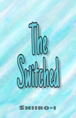 The Switched cover