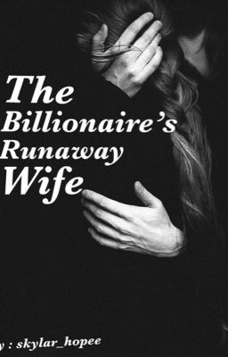 The Billionaire's Runaway Wife - Free online novel on NovelFlow The Billionaire's Runaway Wife cover - Read free novel on NovelFlow