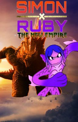 Simon x Ruby: The New Empire - Free online novel on NovelFlow Simon x Ruby: The New Empire cover - Read free novel on NovelFlow