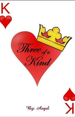 Three of A Kind - Free online novel on NovelFlow Three of A Kind cover - Read free novel on NovelFlow