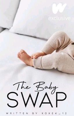 The baby swap✓ - Free online novel on NovelFlow The baby swap✓ cover - Read free novel on NovelFlow