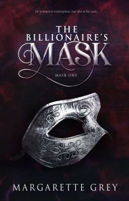 The Billionaire's Mask (Book #1) - Unedited Version cover