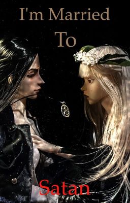 I'm Married...To...Satan (mpreg) (COMPLETED) - Free online novel on NovelFlow I'm Married...To...Satan (mpreg) (COMPLETED) cover - Read free novel on NovelFlow