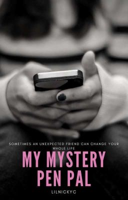 My Mystery Pen Pal - 《COMPLETE》 - Free online novel on NovelFlow My Mystery Pen Pal - 《COMPLETE》 cover - Read free novel on NovelFlow