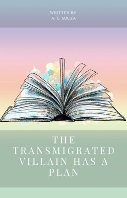 The transmigrated villain has a plan - Free online novel on NovelFlow The transmigrated villain has a plan cover - Read free novel on NovelFlow