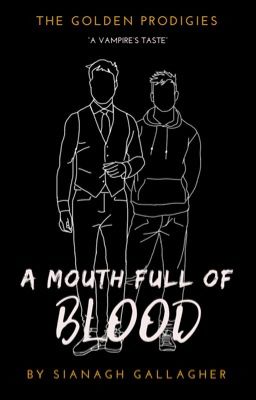 A Mouth Full of Blood. cover