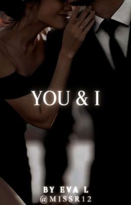 You & I ✓ - Free online novel on NovelFlow You & I ✓ cover - Read free novel on NovelFlow