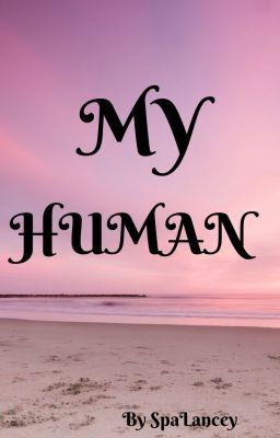 MY HUMAN ( BXB ) - Free online novel on NovelFlow MY HUMAN ( BXB ) cover - Read free novel on NovelFlow
