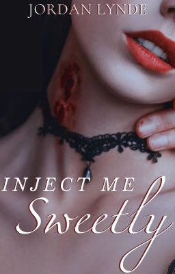 Inject Me Sweetly / Dusk Until Dawn - Free online novel on NovelFlow Inject Me Sweetly / Dusk Until Dawn cover - Read free novel on NovelFlow